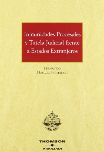 Inmunidades procesales y tutela judicial frente a estados extranjeros. - Voces populares en el catolicismo latinoamericano.