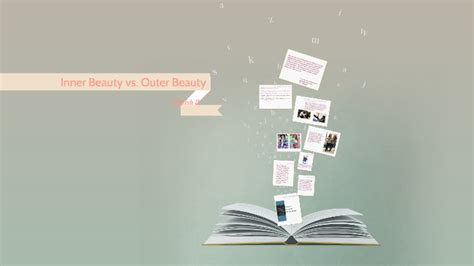 Inner Beauty vs. Outer Beauty by Jackeline Morales - Prezi