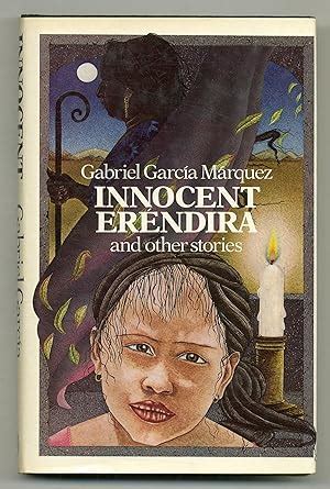 Read Online Innocent Erendira And Other Stories By Gabriel Garca Mrquez