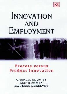 Innovation and employment process versus product innovation elgar textbooks. - System dynamics 4th edition solutions manual.