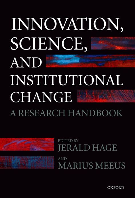 Innovation science and institutional change a research handbook. - Stellen sie leute ein, die sie eigentlich nicht brauchen. 11 1/2 regeln für kreative manager..