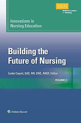 Innovations in nursing education building the future of nursing volume 3. - Waste water treatment exam study guide florida.