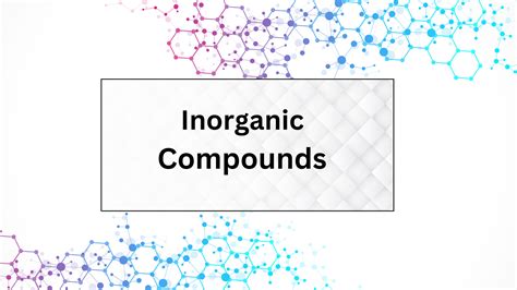 Inorganic Compounds And Elements