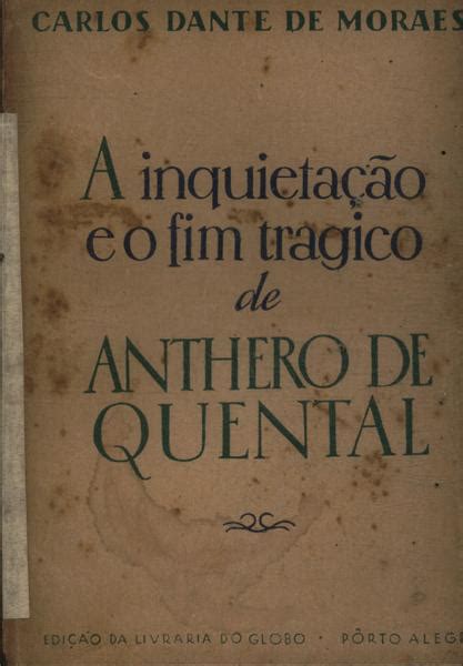 Inquietação e o fim tragico de anthero de quental. - Die geschichtliche entwicklung des präpositionalen akkusativs im portugiesischen..