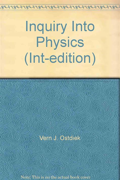 Read Online Inquiry Into Physics By Vern J Ostdiek