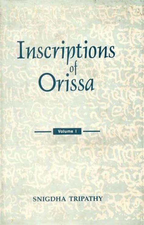 Inscriptions Of Orissa Circa Fifth Eighth Centuries A D V 1