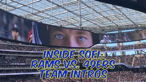 Inside SoFi in 4K: Rams vs. 49ers Team Intros and National …