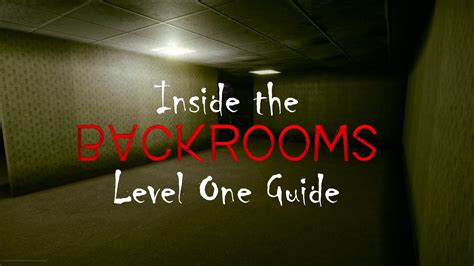 Inside the backrooms level 1. Things To Know About Inside the backrooms level 1. 