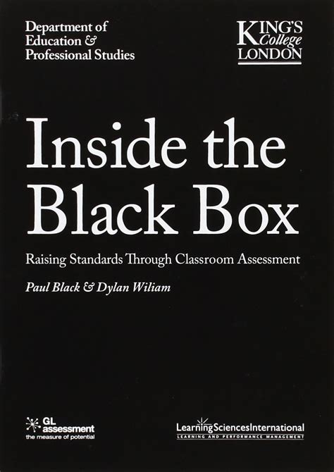 Inside the black box: Raising standards through …