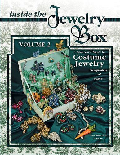 Inside the jewelry box vol 2 a collectors guide to costume jewelry identification and values inside the. - Ford bantam repair manual 2000 model.