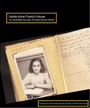 Read Inside Anne Franks House An Illustrated Journey Through Annes World By Hans  Westra