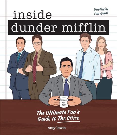 Read Online Inside Dunder Mifflin The Ultimate Fans Guide To The Office By Amy Lewis