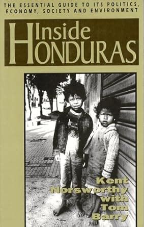 Full Download Inside Honduras By Tom   Barry