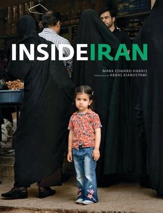 Download Inside Iran By Mark Edward Harris