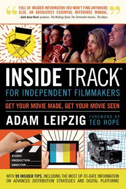 Read Online Inside Track For Independent Filmmakers By Adam Leipzig