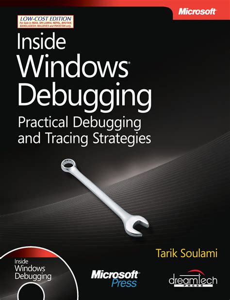Full Download Inside Windows Debugging A Practical Guide To Debugging And Tracing Strategies In Windows By Tarik Soulami