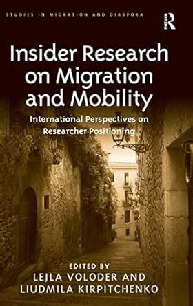 Insider research on migration and mobility international perspectives on researcher positioning studies in migration and diaspora. - All music guide to soul the definitive guide to r.