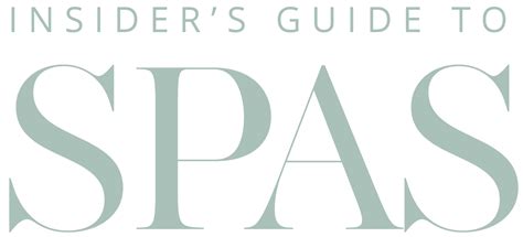 Insiders Guide to Spas