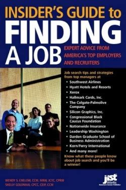 Insiders guide to finding a job by wendy s enelow. - Trabalho com grupos e o serviço social.
