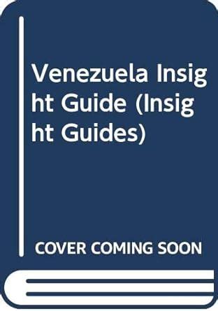 Download Insight Guide Venezuela By Insight Guides