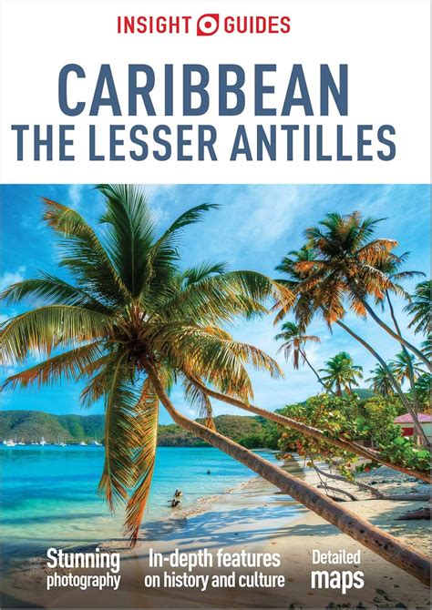 Full Download Insight Guides Caribbean The Lesser Antilles Travel Guide Ebook By Insight Guides