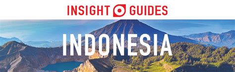 Read Insight Guides Indonesia Travel Guide With Free Ebook By Insight Guides