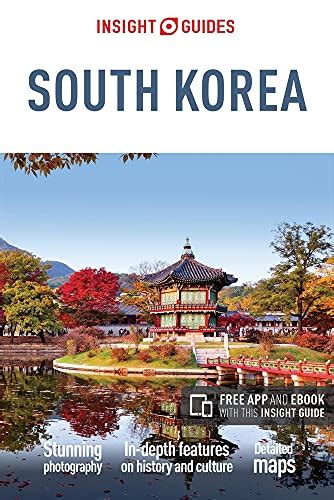 Download Insight Guides South Korea Travel Guide With Free Ebook By Insight Guides