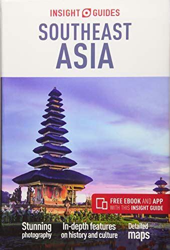 Read Insight Guides Southeast Asia Travel Guide Ebook By Insight Guides