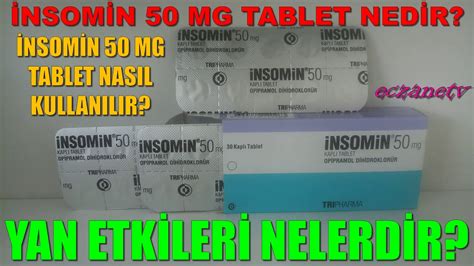 Insomin 50 mg yan etkileri