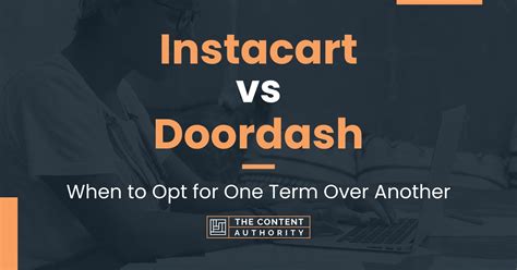 Instacart vs doordash. Things To Know About Instacart vs doordash. 