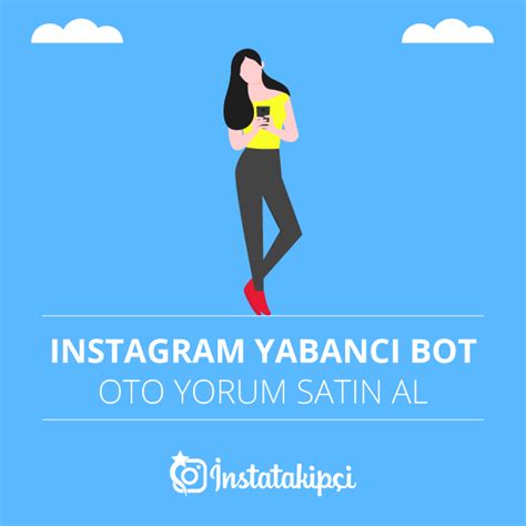 Instagram bot yorum