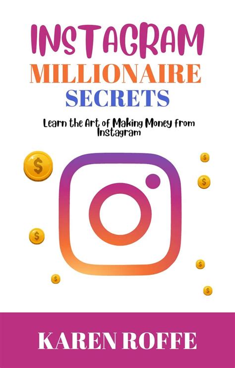 Instagram millionaire book.  Unlock the secrets to explosive Instagram growt...
