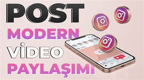 Instagramda video paylaşımı nasıl yapılır