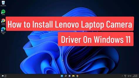 Install camera driver windows 11 lenovo. .  ...