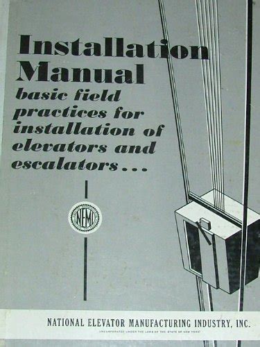 Installation manual basic field practice for installation of elevator and escalator equipment. - Takeuchi excavator parts catalog manual tb016.