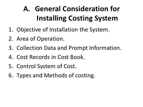 Installation of a Costing System Definition and Objectives