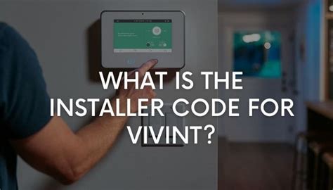 Installer code for vivint. Control at home or away. Control access to your front door remotely with your Vivint App while you're away, and lock up at night or unlock your door for visitors from your Smart Hub control panel while at home. Unique codes. You can create up to 30 unique access codes for your family and visitors, all from you're phone. 
