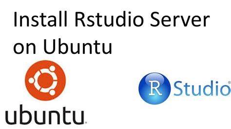 Installing RStudio Server on Ubuntu - YouTube