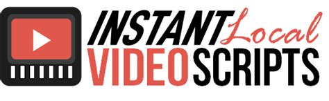 Instant Local Video Scripts