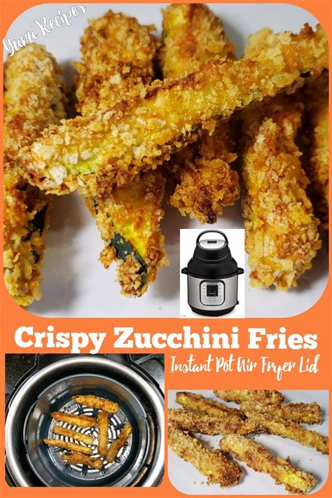 Instant Pot Air Fryer Lid Crispy Zucchini Fries