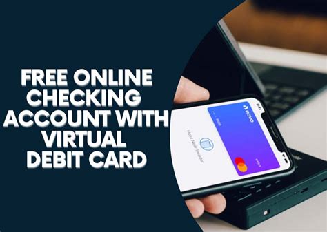 Debit Card Type: Virtual debit card (on request one gets 