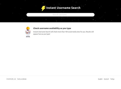 Instant username search. Instant Username Search is a free and open-source web app to check if a username is available on services like Facebook, Instagram, Reddit, GitHub and much more. It's available online or as a self-hosted app.- Instant Username Search is the most popular Web-based & Self-Hosted alternative to Available.FYI. 