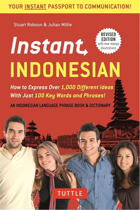 Read Instant Indonesian How To Express 1000 Different Ideas With Just 100 Key Words And Phrases Indonesian Phrasebook  Dictionary By Stuart O Robson