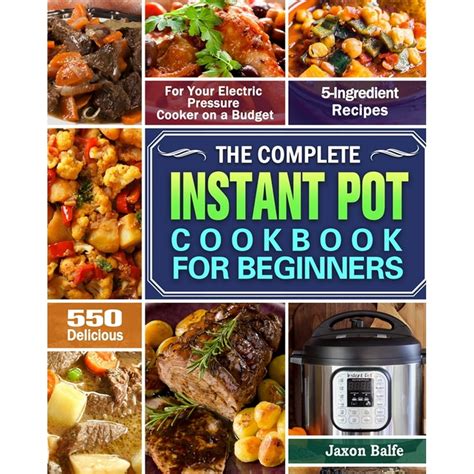 Read Instant Pot Cookbook For Beginners 600 Delicious And Easy Pressure Cooker Instant Pot Recipes For Your Family Everyday By Dannie Smith