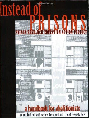 Instead of prisons a handbook for abolitionists. - Tremezza von brentano.  25. 5.-29. 6. 1986, museum abtei liesborn, wadersloh-liesborn et al.