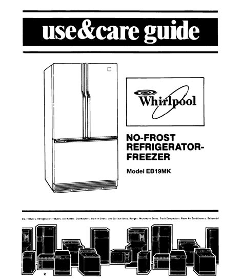 Instruction manual for whirlpool fridge freezer. - The world of writing a guide.