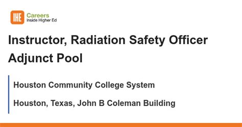 Instructor, Radiation Safety Officer Adjunct Pool Job in Houston, TX at HCC