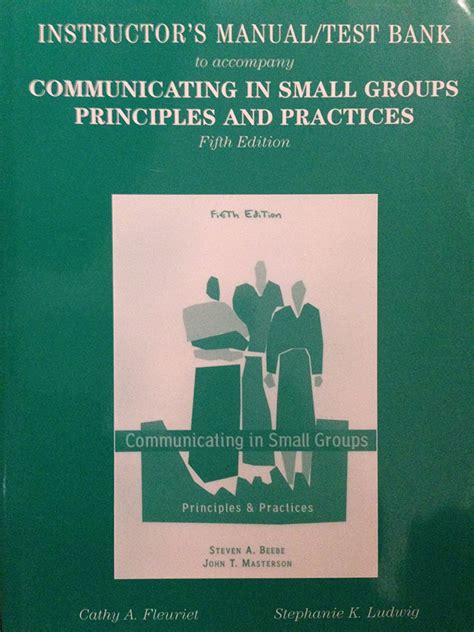 Instructors manual and test bank for beebe and masterson communicating in small groups principles and practices ninth edition. - Nissan fairlady 350z manuale di servizio.
