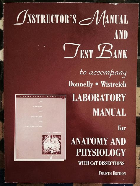 Instructors manual and test bank to accompany laboratory manual for anatomy and physiology with cat dissections. - Manual de instrucciones mercedes e 400 coupe.