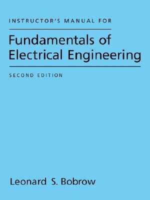 Instructors manual for fundamentals of electrical engineering. - Berger dans la france des villages.